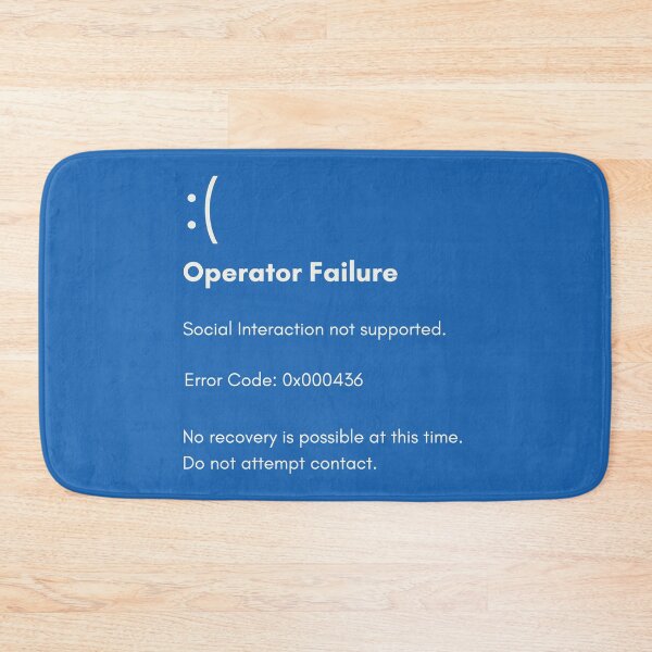 Item preview, Error 436: Social Interaction Not Supported designed and sold by HappySchnapper.
