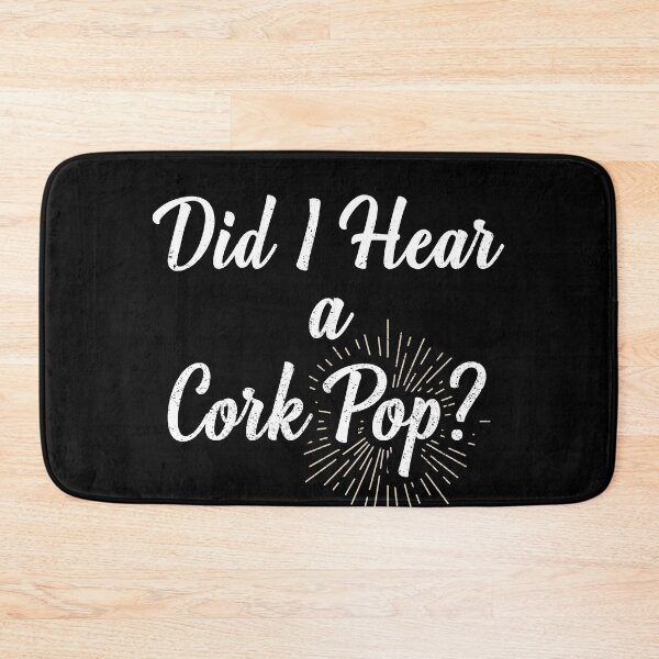 Item preview, Did I Hear a Cork Pop? Bubbly Fun Celebration designed and sold by TheEditrix.