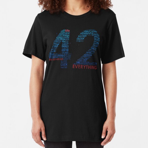 Life, The Universe, and Everything- Hitchhiker's Guide to the Galaxy Slim Fit T-Shirt