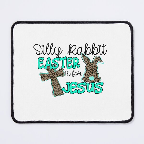 Item preview, Silly Rabbit easter is for jesus designed and sold by MatildaWatson.