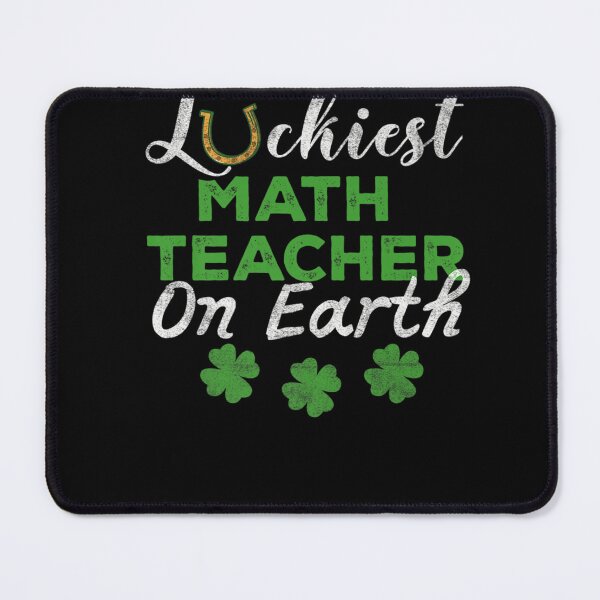 Item preview, Luckiest Math Teacher On Earth T-Shirt St Patrick's Day Gift designed and sold by RobertEllisDC.