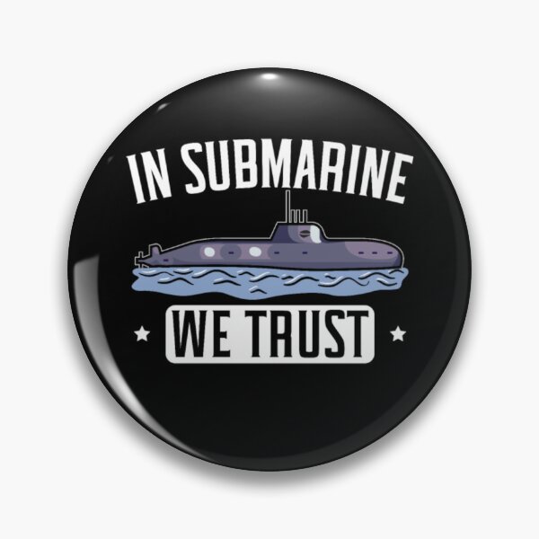 Item preview, Submarine navy we trust  designed and sold by Diehardkaila.