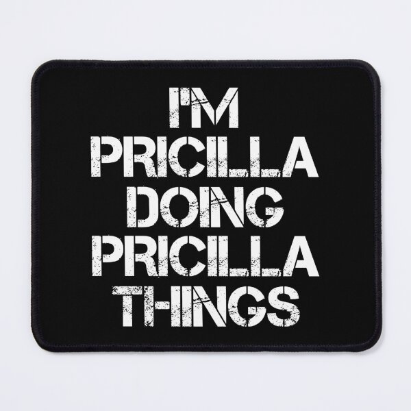 Item preview, Pricilla Name T Shirt - Doing Pricilla Things Name Gift Item Tee designed and sold by wardorion9.