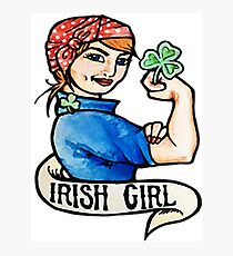 Irish Girl funny ST.patrick's day Photographic Print