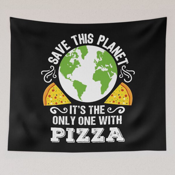 Item preview, Earth and Pizza Lover Funny Environmental Protection Design designed and sold by mrhighsky.