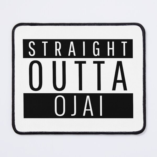 Item preview, Straight Outta Ojai California Ojai CA designed and sold by Teelogic.