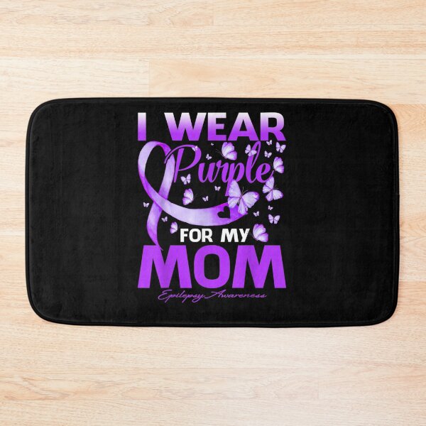 Item preview, I Wear Purple For My Mom Epilepsy Awareness designed and sold by KevinSoobin.