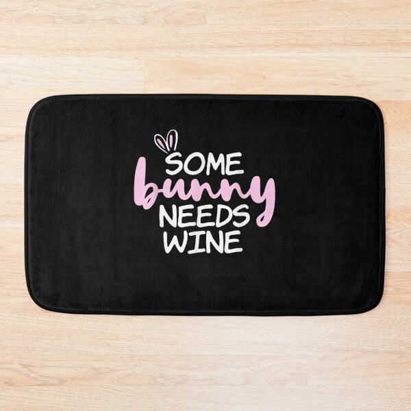 Item preview, Some Bunny Needs Wine Cute Easter Bunny For Easter Sunday designed and sold by RobertVandivier.