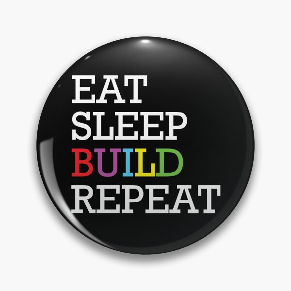 Item preview, Eat Sleep Build Repeat  designed and sold by jain-ravi002.