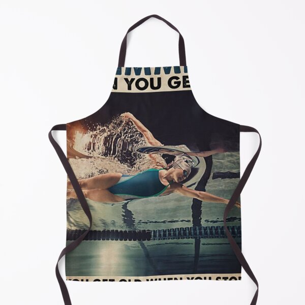 Item preview, Swimming you don't stop swimming when you get old you get old when you stop swimming designed and sold by SaoirseNeid.