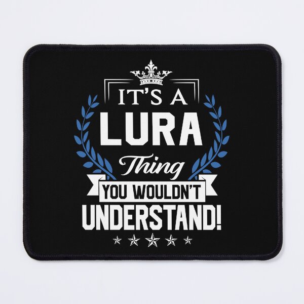 Item preview, Lura Name T Shirt - Lura Things Name 2 Gift Item Tee designed and sold by stacyarmst.