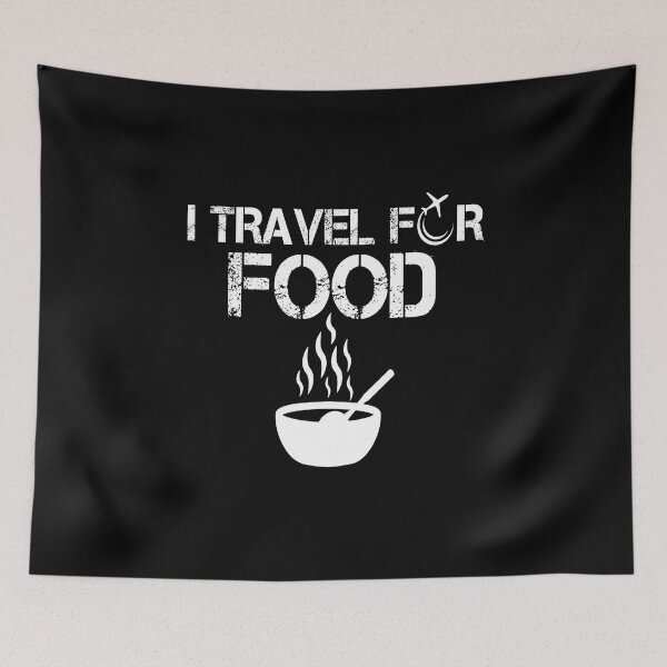 Item preview, I travel For Food Slogan Funny Gift Blogger Quote designed and sold by Georgiodaccache.