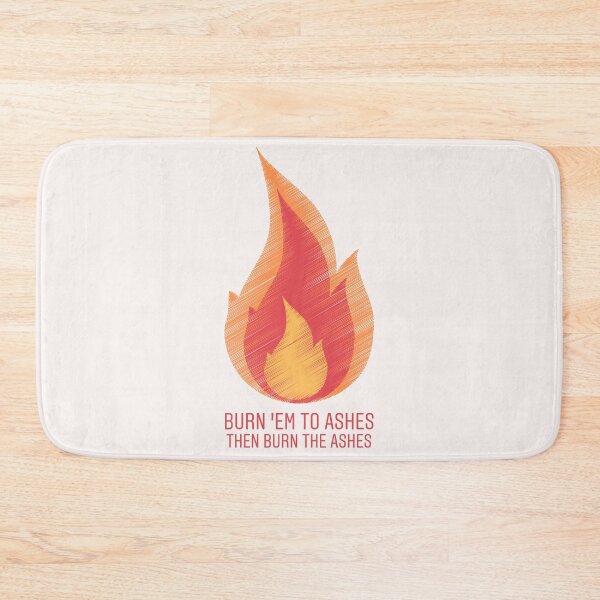 Item preview, Burn 'em to Ashes designed and sold by DovbleTrovble.