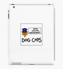 Dog Cops iPad Case/Skin