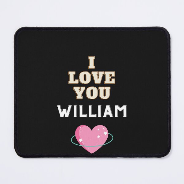 Item preview, I Love You William designed and sold by FancyZone.