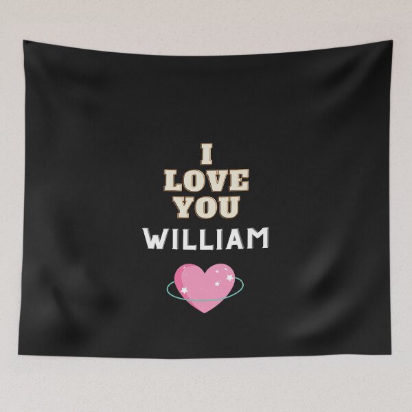 Item preview, I Love You William designed and sold by FancyZone.