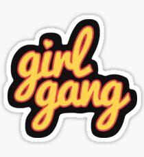 Girl Gang Sticker