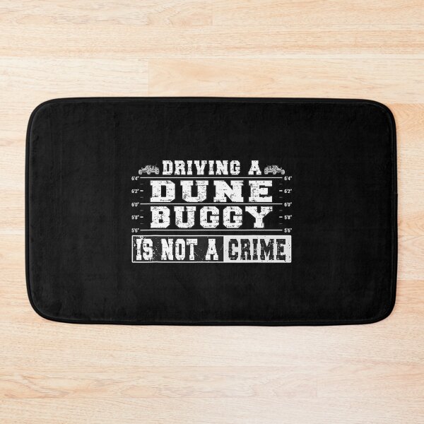 Item preview, Driving a Dune Buggy is not a crime - Beach Car designed and sold by ZiziChetik.