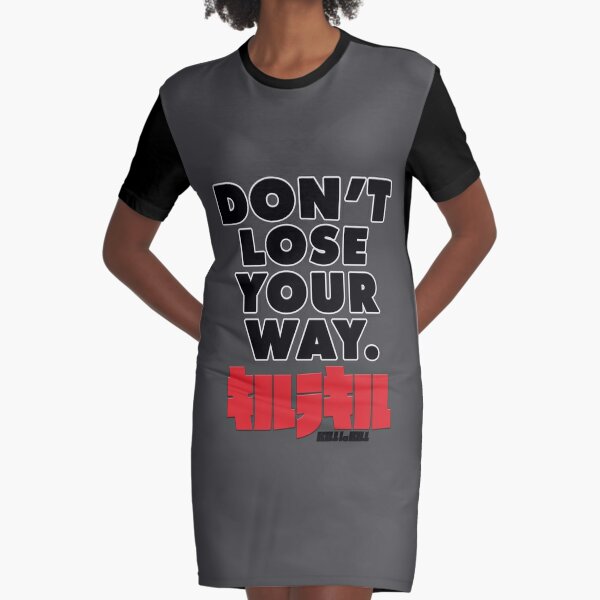 Kill La Kill Don't lose your way! Nike Design Graphic T-Shirt Dress for  Sale by SethTheWingman