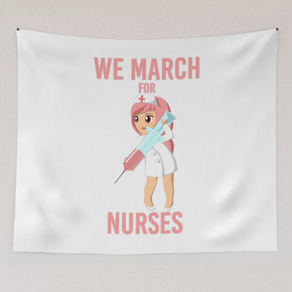 Item preview, We March for Nurses - Funny Gorgeous Nurse designed and sold by Amazing Arts Designs.