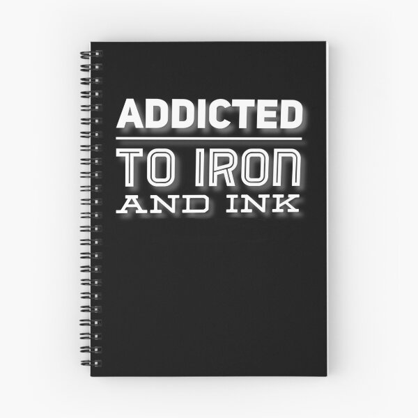 Item preview, Addicted to iron and ink designed and sold by Maelyn-Couch.