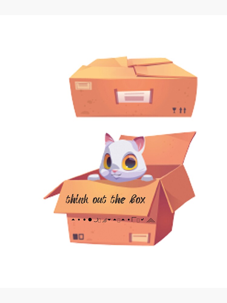 "you must think out the box" Sticker by SCattaleya Redbubble