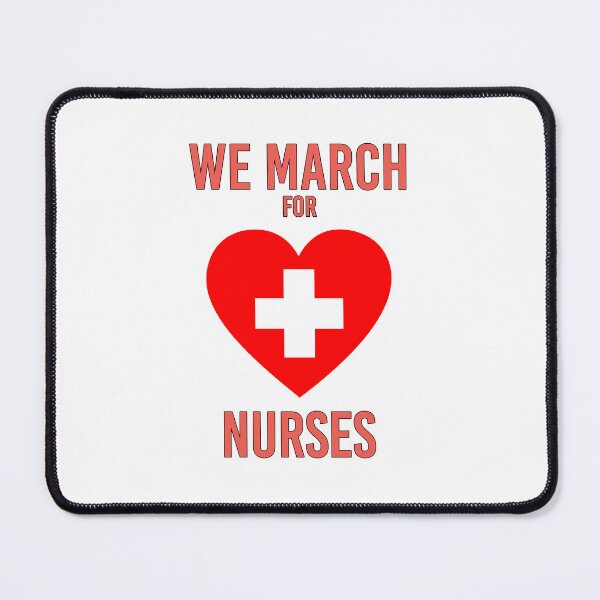 Item preview, We March for Nurses - Warm Heartful Nurse designed and sold by Amazing Arts Designs.