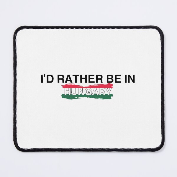Item preview, Hungary Colorful Design, I’d Rather Be In Hungary designed and sold by Immdesigner.