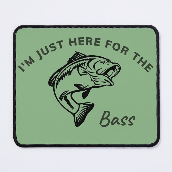 Item preview, I'm just here for the bass designed and sold by BenEilts.