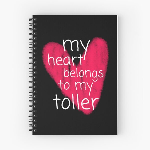 Item preview, My heart belongs to my toller, toller lover, duck tolling retriever, nsdtr, designed and sold by TollerKing.