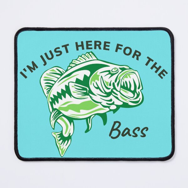 Item preview, I'm just here for the Bass designed and sold by BenEilts.