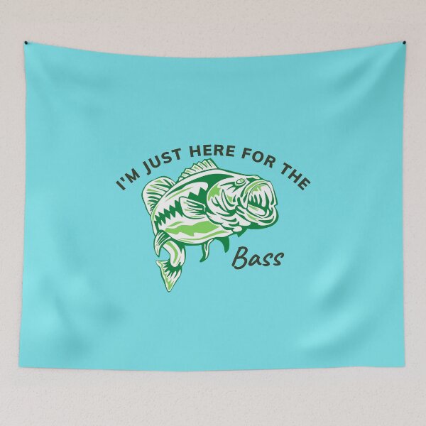 Item preview, I'm just here for the Bass designed and sold by BenEilts.