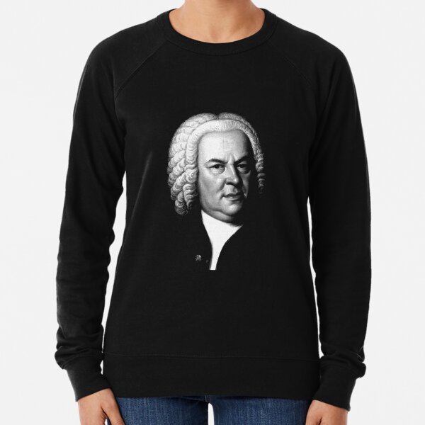 Johann Sebastian Bach, Perhaps the Greatest Composer Ever Lightweight Sweatshirt