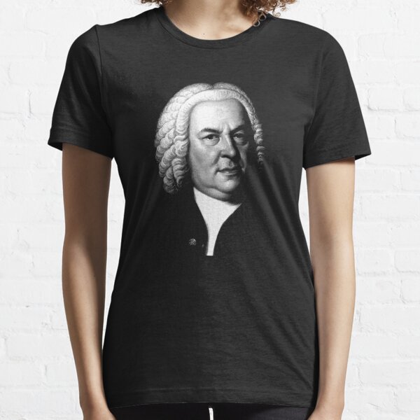 Johann Sebastian Bach, Perhaps the Greatest Composer Ever Essential T-Shirt