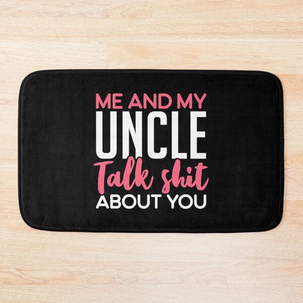 Item preview, Me And My Uncle Talk Shit About You - New Niece designed and sold by T-shirt For You.