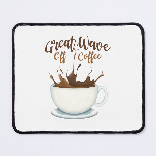 Item preview, Great Wave Off Coffee designed and sold by Myartbeyours.