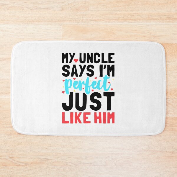 Item preview, My Uncle Says I'm Perfect Just Like Him - Funny Newborn Nephew Outfit Cute Baby Clothes designed and sold by T-shirt For You.