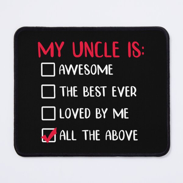 Item preview, My Uncle is Awesome The Best Ever Loved By Me All The Above - Newborn Outfit Cute Baby Clothes designed and sold by T-shirt For You.