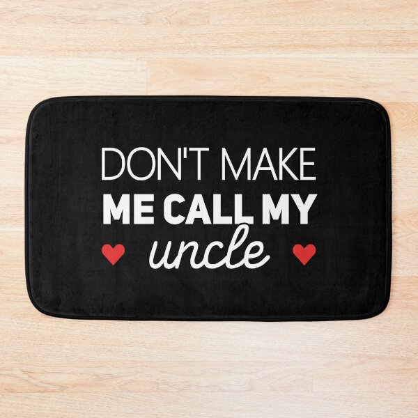 Item preview, Don't Make Me Call My Uncle - Funny Newborn Outfit Cute Baby Clothes designed and sold by T-shirt For You.
