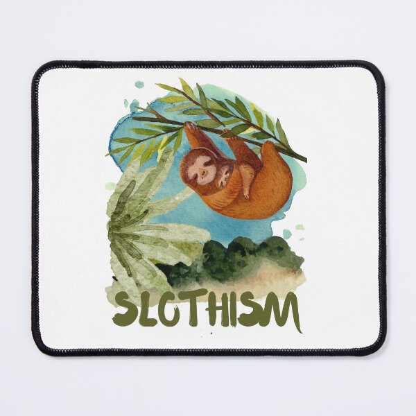 Item preview, Slothism designed and sold by BRBShop.