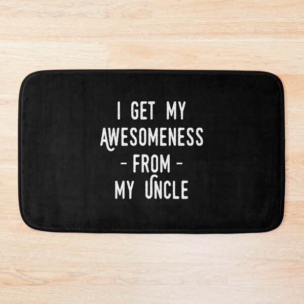Item preview, I Get My Awesomeness From My Uncle - Funny Nephew designed and sold by T-shirt For You.
