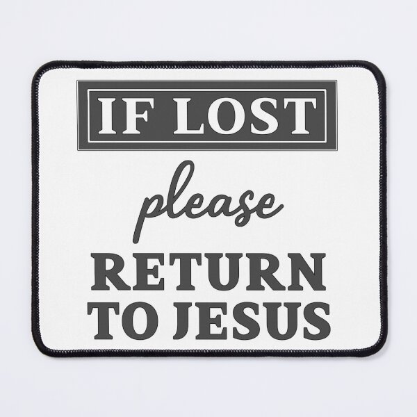 Item preview, Christian Design - If Lost Please Return to Jesus designed and sold by simplydesignart.