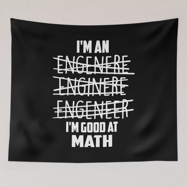 Item preview, Im An Engineer Im Good At Math designed and sold by Sara-Quinn.