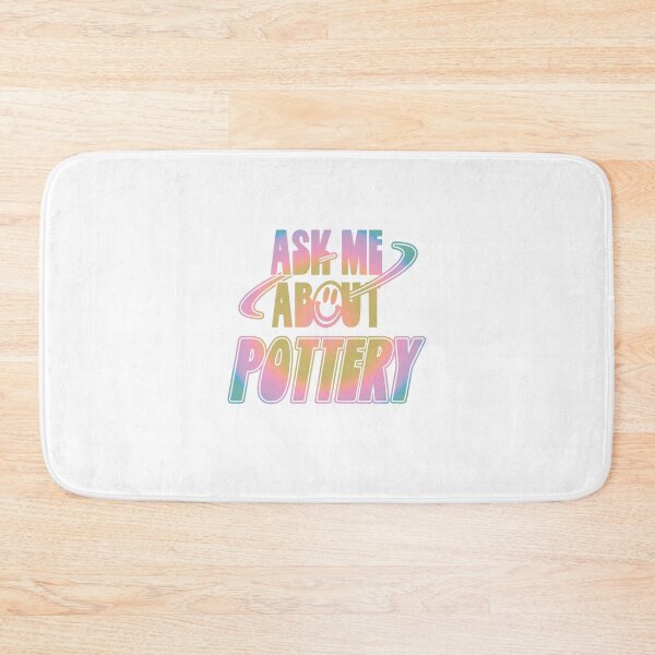 Item preview, Ask Me About Pottery designed and sold by orlumbuspirate.