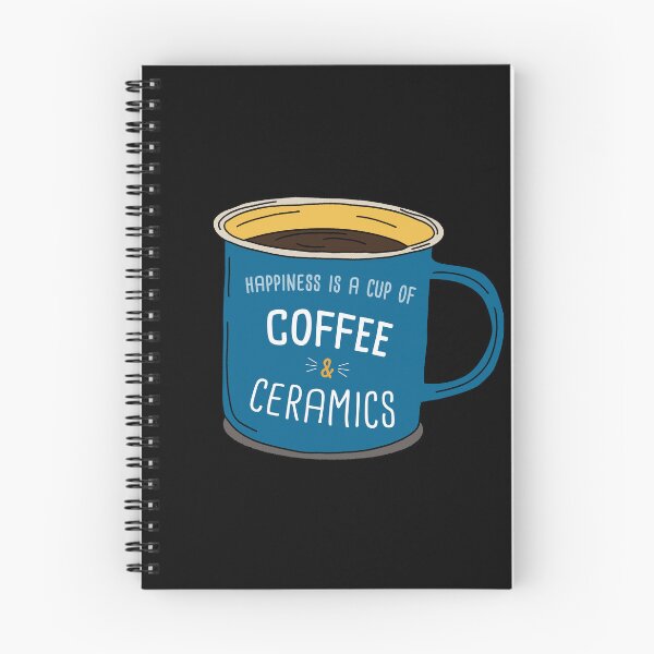 Item preview, Ceramics & Coffee is happiness designed and sold by orlumbuspirate.