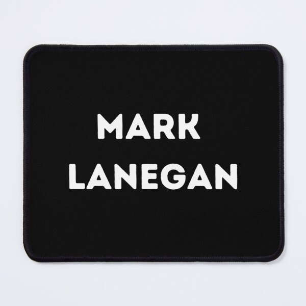 Item preview, mark lanegan gifts quote mark lanegan designed and sold by Openlapakss.