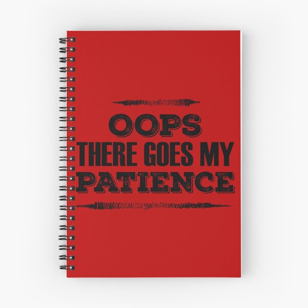 Item preview, Oops There Goes My Patience designed and sold by Koala Designs.