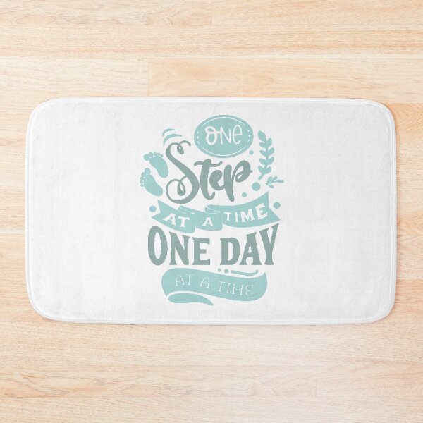 Item preview, One Step At a Time One Day At A Time designed and sold by IM Hunter.