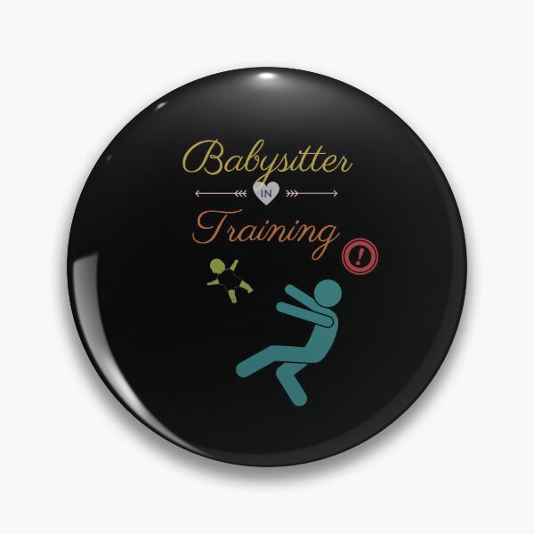 Item preview, Babysitter In Training Funny Essential T-Shirt designed and sold by WilkDesign.