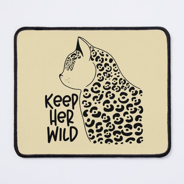 Item preview, Keep Her Wild designed and sold by Everythingafter.